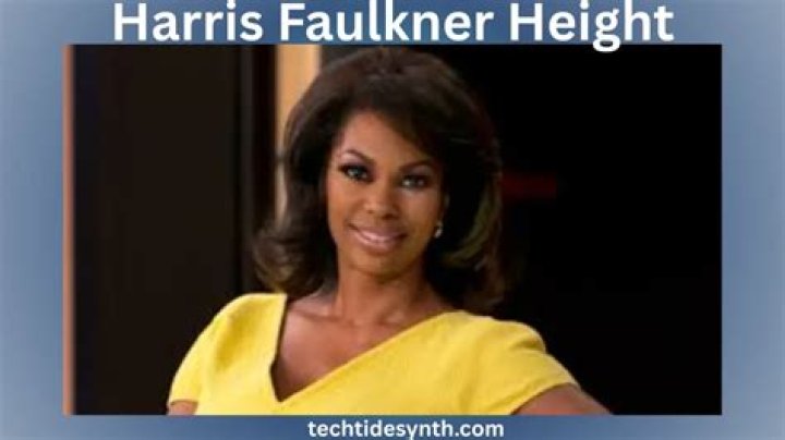 Discovering the Height of Harris Faulkner: How Tall is She?