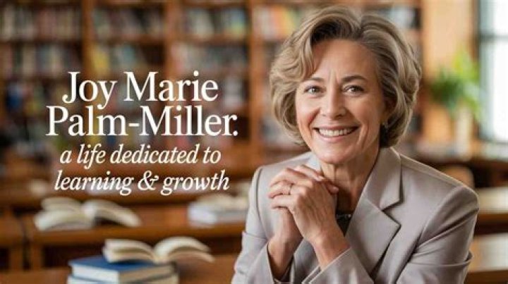 Exploring the Life and Legacy of Joy Marie Palm Miller
