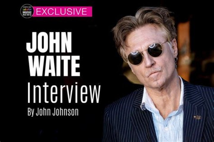 Exploring the Life and Relationships of John Waite