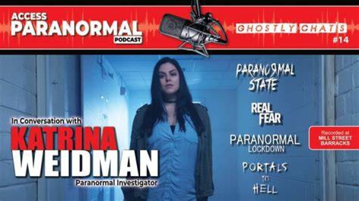 Katrina Weidman: The Enigmatic Ghost Hunter and Paranormal Investigator