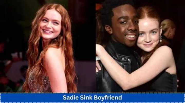 Sadie Sink Boyfriend Name: Discovering the Romance Behind the Star