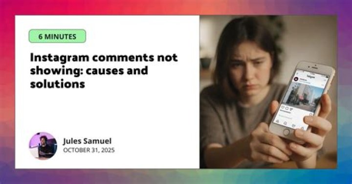 Understanding Why Your Instagram Comments Disappeared: Causes and Solutions