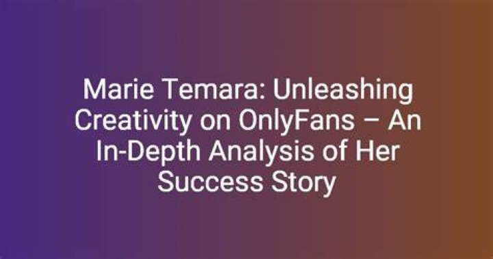 Unveiling the Controversy: Marie Temara Leaked OnlyFans