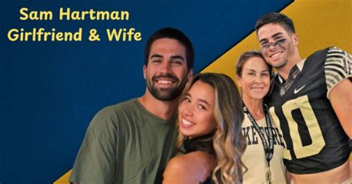 Unveiling the Mystery of Sam Hartman’s Girlfriend