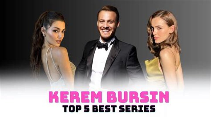 Unveiling the Talents: TV Shows with Kerem Bürsin